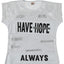 'Always Have Hope' T-Shirt